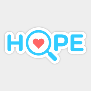 Finding Hope Under the Magnifying Glass Sticker